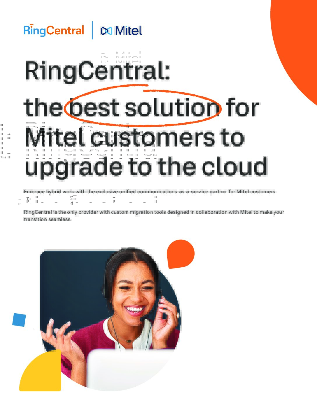 RingCentral is the best cloud for Mitel Customers